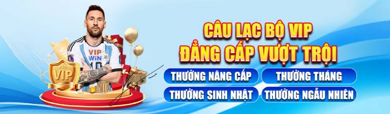 Câu lạc bộ VIP Vin777